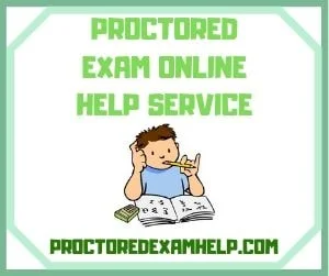 Proctored Exam Online Help Service