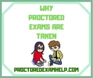 Why Proctored Quiz Are Taken in Fort Worth Texas